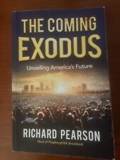 The Coming Exodus: Unveiling America's Future - Brochura Pearson - ACEITÁVEL comprar usado  Enviando para Brazil