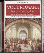 Antologia voce romana. usato  Ariccia