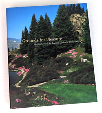 Grounds for Pleasure: Four Centuries of the American Garden hardcover for sale  Shipping to South Africa