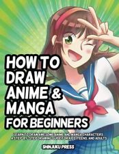 How to Draw Anime and Manga for Beginners: Learn to Draw Awesome Anime and Manga segunda mano  Embacar hacia Mexico