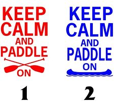 Keep calm paddle for sale  Kendallville