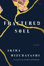Fractured Soul by Mizubayashi, Akira comprar usado  Enviando para Brazil
