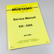 Mustang 920 930a for sale  Brookfield