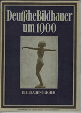Deutsche bildhauer 1900 gebraucht kaufen  Wilhelmsdorf