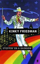 Steppin' on a Rainbow by Friedman, Kinky Paperback Book The Cheap Fast Free Post segunda mano  Embacar hacia Argentina
