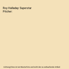 Roy halladay superstar gebraucht kaufen  Trebbin