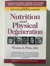 Nutrition physical degeneratio for sale  Chico
