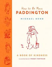 Paddington book kindness for sale  Shipping to Ireland