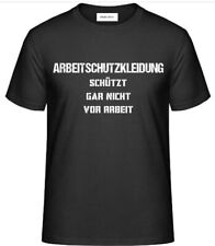 Shirt aufdruck arbeitsschutzkl gebraucht kaufen  Ellwangen