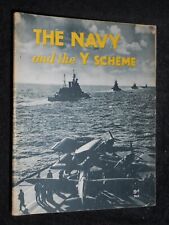 The Navy and the Y Scheme (1944-1st) Royal Navy - WWII HMSO Military History segunda mano  Embacar hacia Argentina