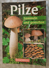 Pilze sammeln genießen gebraucht kaufen  Schönwalde