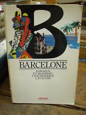 Barcelone baroque moderne d'occasion  Courtenay