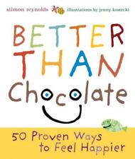 Melhor que chocolate: 50 maneiras comprovadas de se sentir mais feliz por Reynolds, Siimon comprar usado  Enviando para Brazil