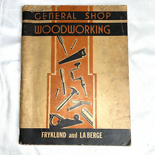 Herramientas manuales General Shop carpintería de tapa blanda de Fryklund y La Berge 1946 segunda mano  Embacar hacia Argentina