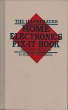 VINTAGE - Electronics Books, The Illustrated "Home Electronics Fix It Book" 1988, used for sale  Shipping to South Africa