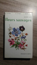 Guide fleurs sauvages d'occasion  Thann