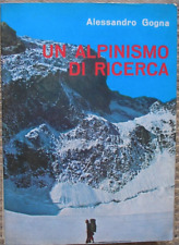 Alessandro gogna alpinismo usato  Torino