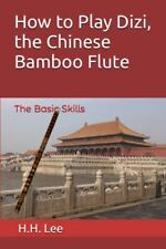Como tocar Dizi, a flauta chinesa de bambu: as habilidades básicas comprar usado  Enviando para Brazil