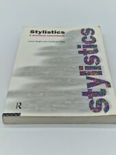Stylistics A Practical Coursebook University College Text Book Reference Guide segunda mano  Embacar hacia Mexico