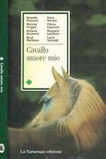 Cavallo amore mio. usato  Italia