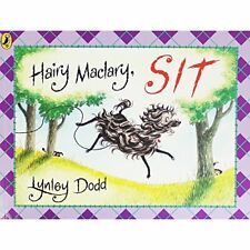 Hairy Maclary, Sit (Hairy Maclary and Friends) By Lynley Dodd for sale  UK