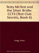 Testy McTest and the Silver Bridle: CCT3 (Test Club Secrets, Book 6) By Tester, używany na sprzedaż  Wysyłka do Poland