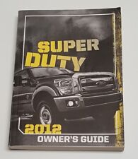 2012 FORD SUPER DUTY OWNERS MANUAL F-250 F-350 F-450 4X4 XL XLT LARIAT LIMITED  for sale  Shipping to United Kingdom