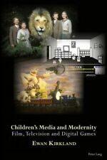 Medios y modernidad para niños: cine, televisión y juegos digitales segunda mano  Embacar hacia Mexico