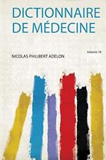 Dictionnaire médecine adelon d'occasion  Expédié en Belgium