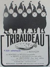 PUBLICITE TRIBAUDEAU MONTRE GOUSSET REVEIL PENDULE ORFEVRERIE NAIN DE 1926 AD, occasion d'occasion  Cires-lès-Mello