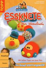 Bastelbuch essknete ideenbuch gebraucht kaufen  Neustadt