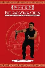 James Cama Fut Sao Wing Chun (Libro de bolsillo) segunda mano  Embacar hacia Argentina