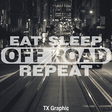 Eat sleep road for sale  Katy