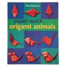 Usado, Animales de origami súper rápidos de Robinson, Nick segunda mano  Embacar hacia Argentina