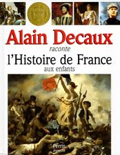 Alain decaux raconte d'occasion  France
