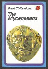 Great civilisations mycenaeans for sale  ROSSENDALE