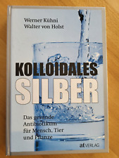 Kolloidales silber hochwirksam gebraucht kaufen  Heiden