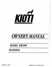 Backhoe Operator Instruction & Parts Manual 9005 Kioti KB1200, used for sale  Shipping to South Africa