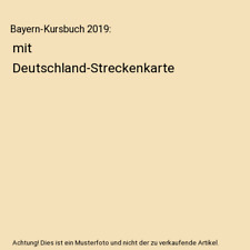 Bayern kursbuch 2019 gebraucht kaufen  Trebbin