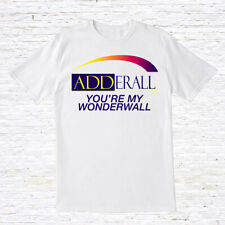 Camiseta Adderall, You're My Wonderwall. segunda mano  Embacar hacia Argentina