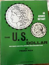 El dólar estadounidense: un obituario avanzado de Franz Pick 1940-1980 ¡Inflación! En muy buen estado segunda mano  Embacar hacia Argentina