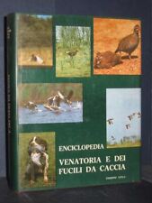 Aavv enciclopedia venatoria usato  Verona