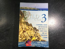 The Wild Coast 3: Kayak BC Costa Sur y Isla Este de Vancouver John Kimantas segunda mano  Embacar hacia Argentina