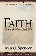 Faith: Living the Crucified Life segunda mano  Embacar hacia Argentina