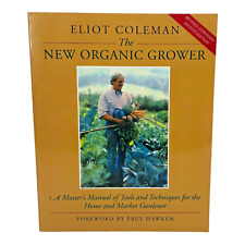 Libro de bolsillo The New Organic Grower A Masters Manual of Tools and Techniques segunda mano  Embacar hacia Argentina