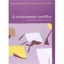 O conhecimento científico Claudemir Roque Tossato em português comprar usado  Brasil 