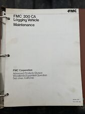 Fmc 200 logging for sale  Keno