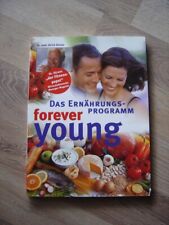 Forever young ernährungsprogr gebraucht kaufen  Bühl