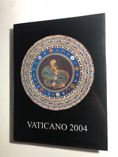 2004 vaticano libro usato  Roma