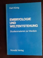 Karl könig embryologie gebraucht kaufen  Kernstadt-Süd